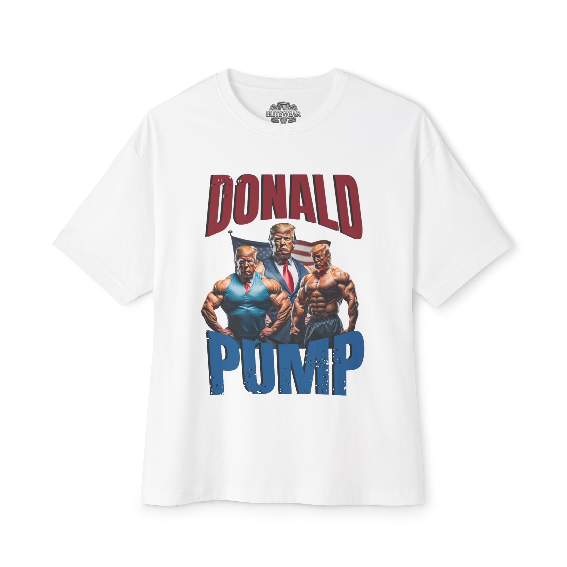 Donald Pump Oversized T-Shirt front view - Graphic Gym T-Shirt