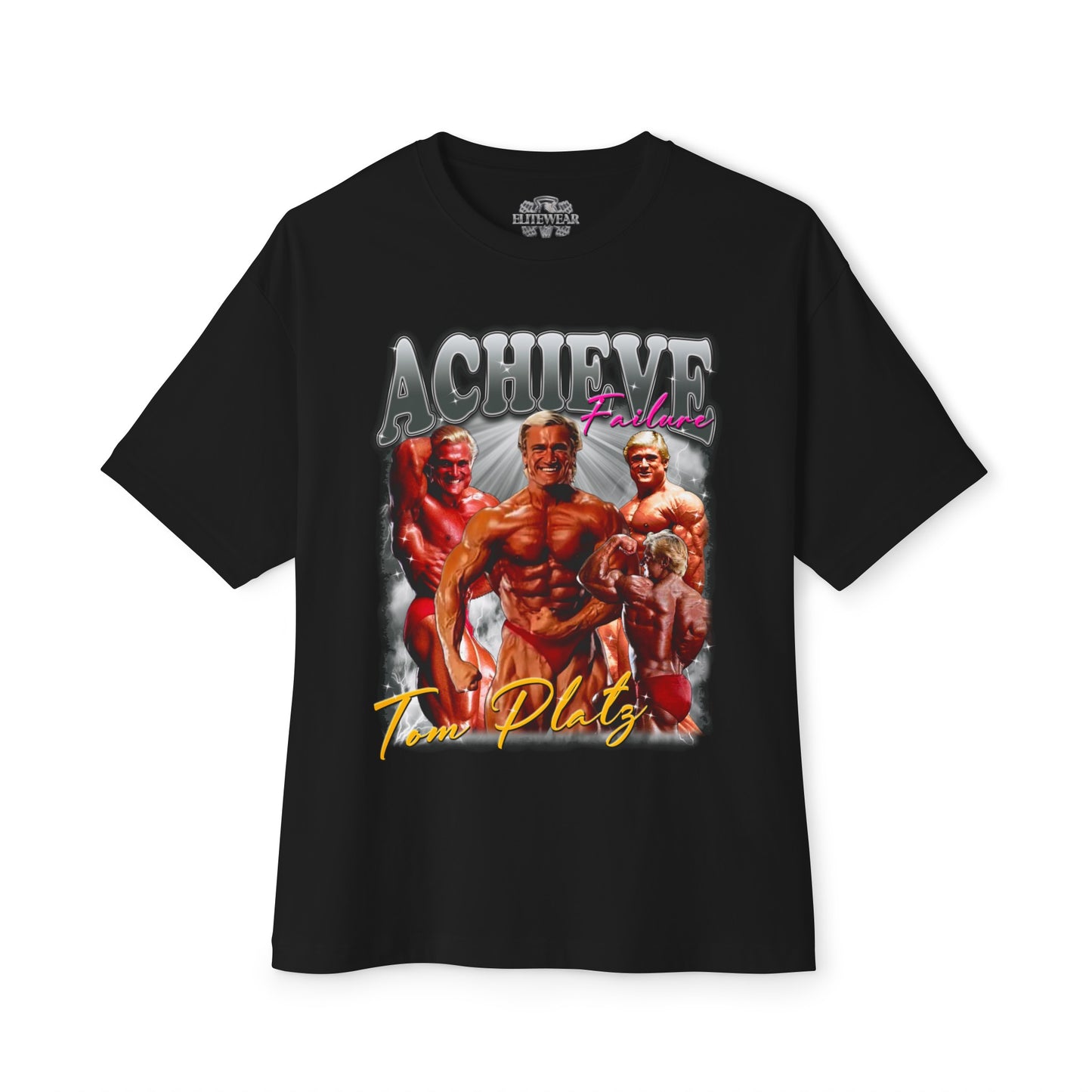 Tom Platz Achieve Failure Silver Oversized T-Shirt front view - Oversized T-Shirt