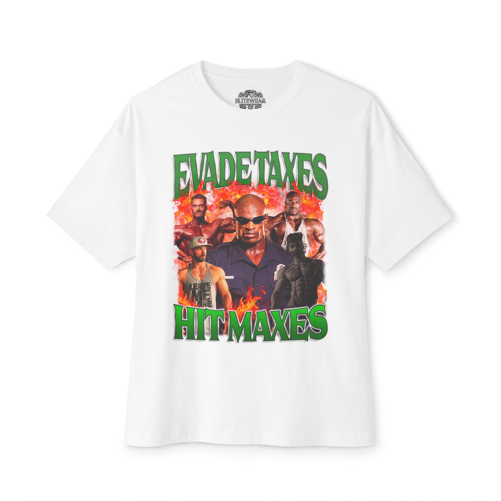 Ronnie Coleman Hit Maxes Evade Taxes Green Oversized T-Shirt front view - Fitness Apparel