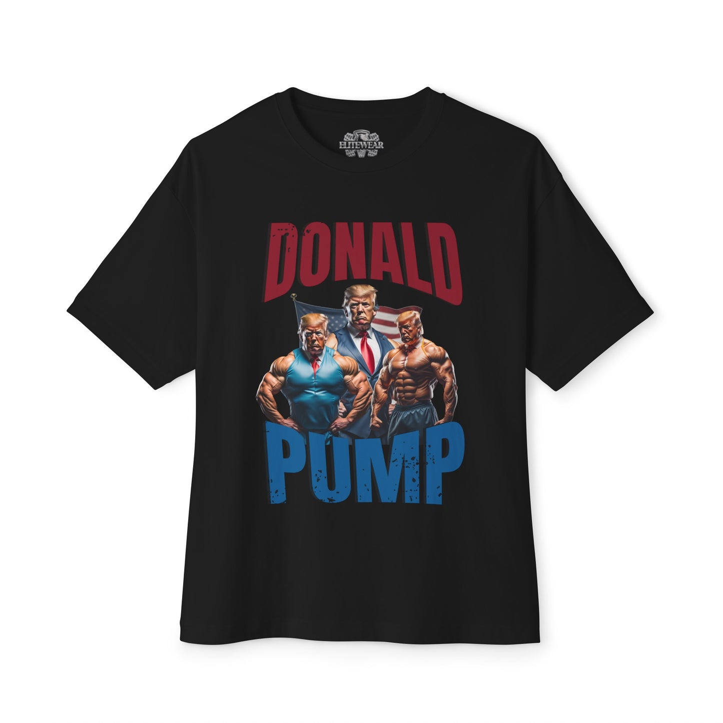 Donald Pump Oversized T-Shirt front view - Graphic Gym T-Shirt