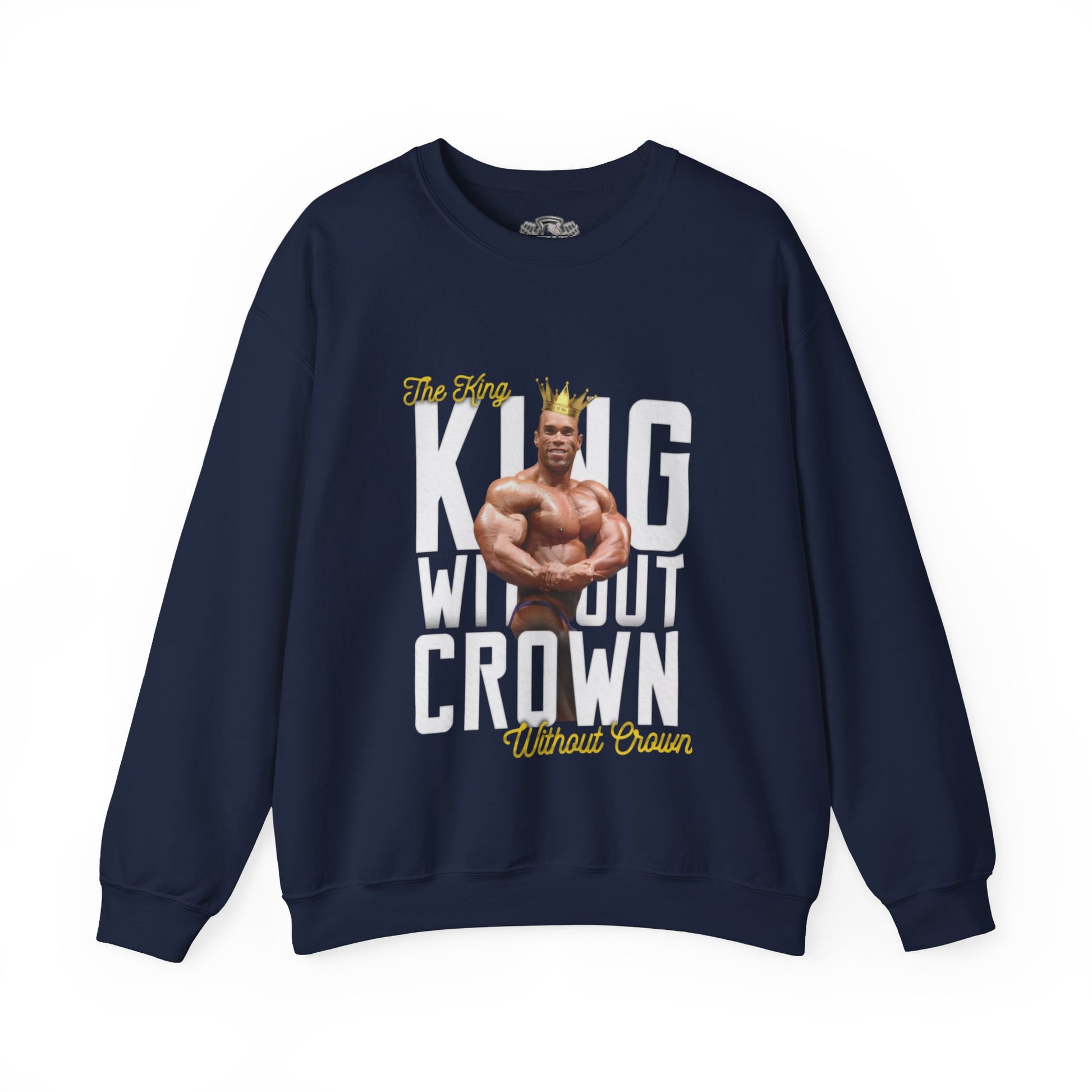 Kevin Levrone King Without Crown Sweatshirt - Gym Sweatshirt